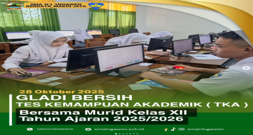 Gladi Bersih Tes Kemampuan Akademik ( TKA )